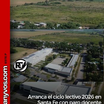 Arranca el ciclo lectivo 2026 en Santa Fe con paro docente